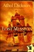Lost Mission A Novel by Athol Dickson