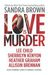 Love Is Murder by Sandra Brown