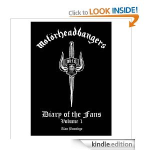 Motorhead - Motorheadbangers: Diary Of The Fans Volume 1.