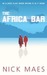 The Africa Bar by Nick Maes