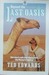 Beyond the Last Oasis A Solo Walk in the Western Sahara by Ted Edwards