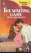 The Waiting Game by Jayne Ann Krentz
