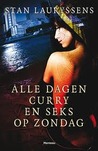 Alle dagen curry en seks op zondag