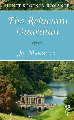 The Reluctant Guardian: Signet Regency Romance (Intermix)
