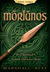 Morlanos (The Chronicles of Guiamo Durmius Stolo, #3) by Marshall Best