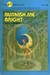 Burnish Me Bright by Julia Cunningham