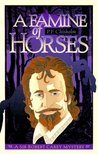 A Famine of Horses cover