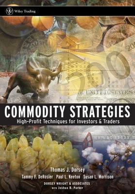 commodity-strategies-high-profit-techniques-for-investors-and-traders