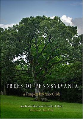 Trees of Pennsylvania: A Complete Reference Guide by Ann Fowler Rhoads