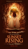 Sunset Rising (Sunset Rising, #1)