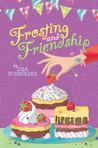 Frosting and Friendship cover