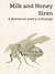 Milk and Honey Siren by Kallima Hamilton