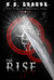 The Rise (The Alexa Montgomery Saga, #3) by H.D. Gordon