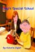 Toby's Special School (Toby's Tales, #5) by Victoria Zigler