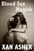 Blood Sex Magick (A Vampire Forsaken, #2) by Xan Asher