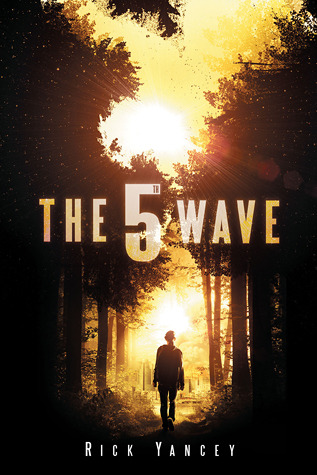 The 5th Wave The 5th Wave 1 By Rick Yancey