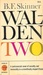 Walden Two by B.F. Skinner