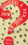 How Should a Person Be? cover