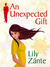 An Unexpected Gift by Lily Zante