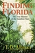 Finding Florida by T.D. Allman
