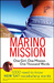 The Marino Mission One Girl, One Mission, One Thousand Words 1,000 Need-to-Know SAT Vocabulary Words (WordSavvy Book) by Karen B. Chapman