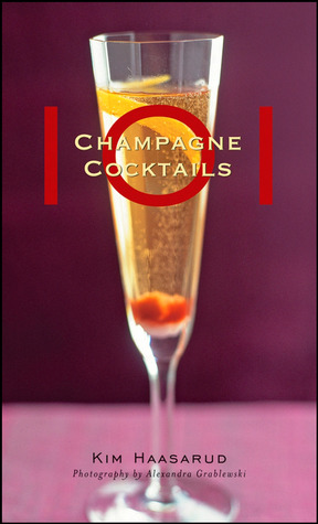 101 Champagne Cocktails EPUB TORRENT por Kim Haasarud