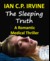 The Sleeping Truth A Romantic Thriller by Ian C.P. Irvine