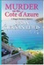 Murder on the Côte d'Azur (Maggie Newberry Mysteries, #1) by Susan Kiernan-Lewis
