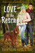 Love to the Rescue by Brenda Sinclair