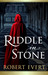 Riddle in Stone (The Riddle in Stone, #1) by Robert Evert