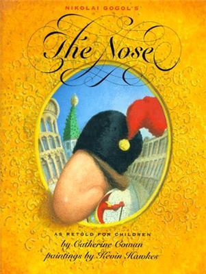 The Nose by Gogol