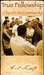 True Fellowship: Church As Community