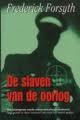 De Slaven Van De Oorlog