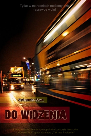 Do widzenia MOBI PDF - por Aleksander Sowa