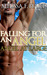 Falling for an Angel (Angel at Large, #1) by Melissa F. Hart