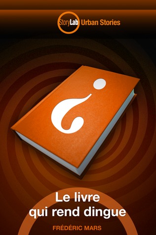 le-livre-qui-rend-dingue