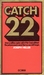Catch 22 by Joseph Heller