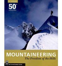 Mountaineering: The Freedom of the Hills