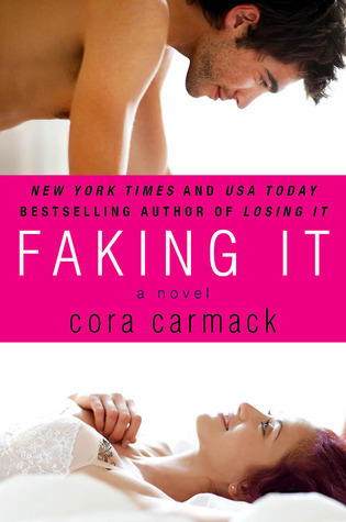 Faking It (Losing It, #2)