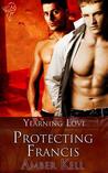Protecting Francis (Yearning Love, #2)