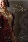 A Sweet Disorder