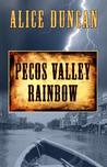 Pecos Valley Rainbow cover