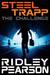 The Challenge (Steel Trapp, #1) by Ridley Pearson