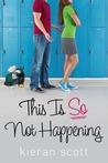 This Is So Not Happening cover
