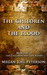 The Children and The Blood (Book 1) by Megan Joel Peterson