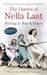 The Diaries of Nella Last Writing in War and Peace by Nella Last