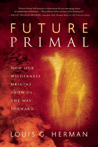 Future Primal by Louis G. Herman 13594983