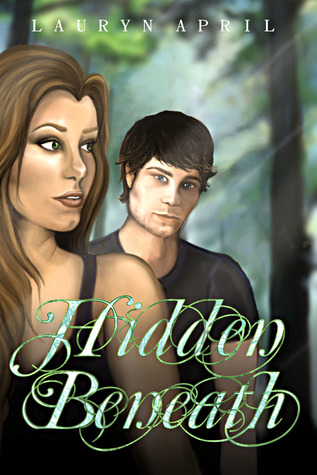 Hidden Beneath by Lauryn April