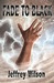 Fade to Black by Jeffrey Wilson