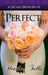 A Perfect Fit (DiCarlo Brides #1) by Heather Tullis